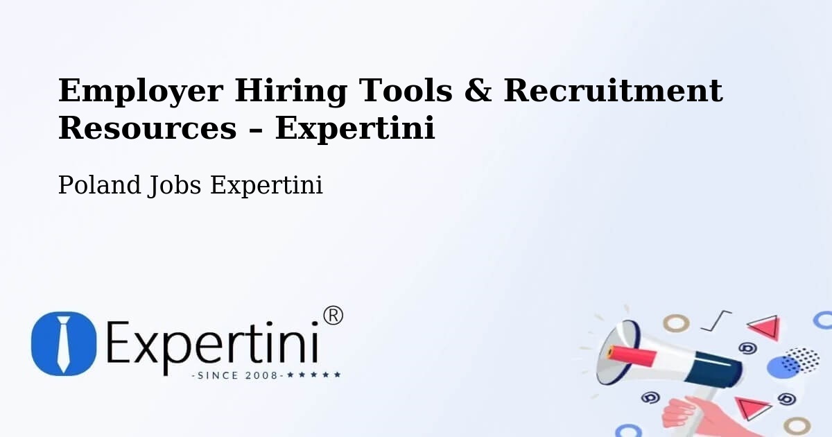 Employer Hiring Tools & Recruitment Resources – Kłecko - Kłecko, Poland Jobs Expertini
