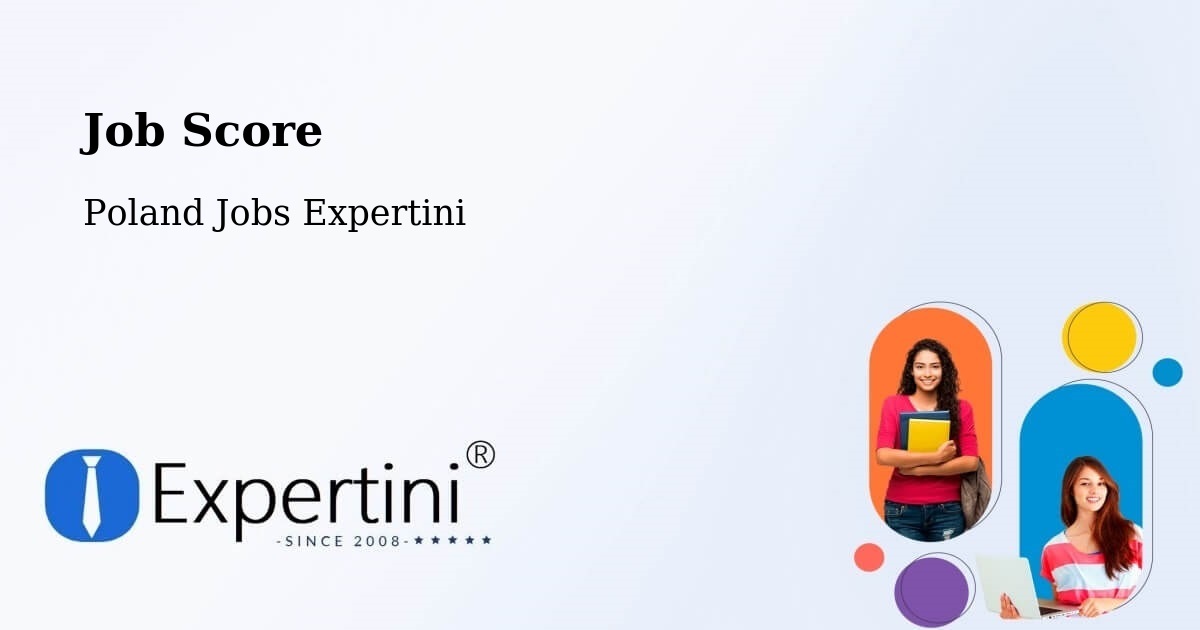 Job Score & Job Description Score Tool – Kłecko - Poland Jobs Expertini